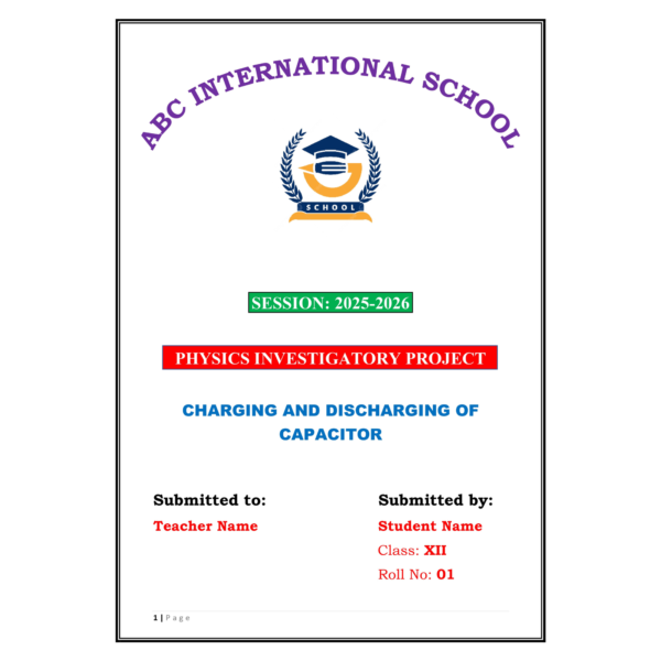 Charging and Discharging of Capacitor Project PDF